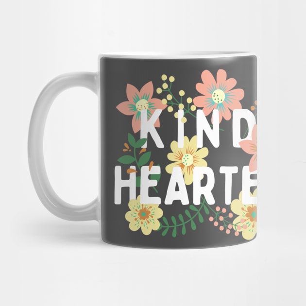Kind Hearted (white) floral by EmilyBickell